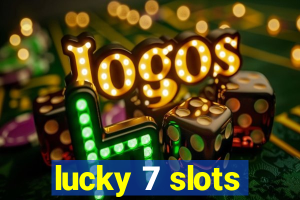 lucky 7 slots